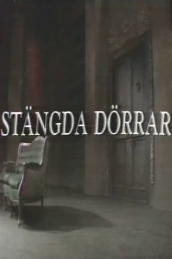 Stängda dörrar en streaming 