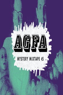 AGFA Mystery Mixtape #5: Haunted Lives (2020)