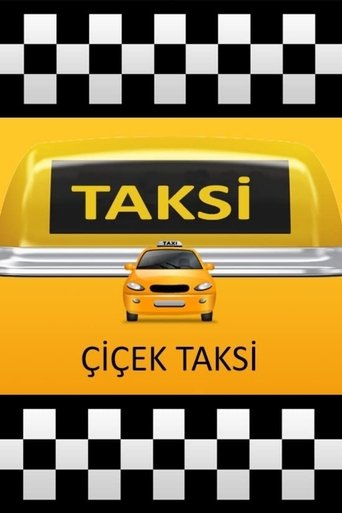 Poster of Çiçek Taksi