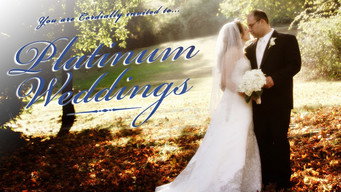 Platinum Weddings (2006-2010)