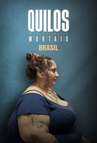 My 600-lb Life: Brazil poster