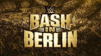 #5 WWE Bash in Berlin