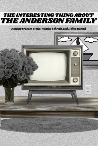 The Interesting Thing About the Anderson Family