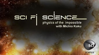 Sci Fi Science: Physics of the Impossible (2009-2010)