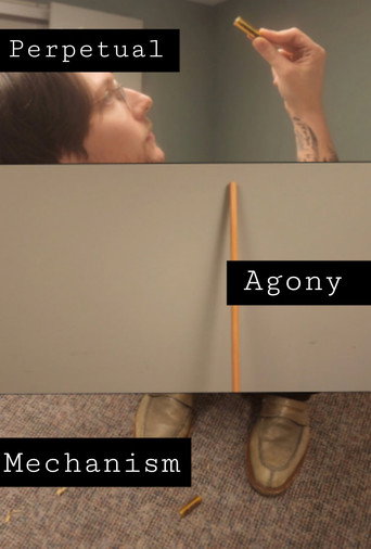 Poster film Perpetual Agony Mechanism
