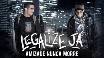 Cena de Legalize Já! - Amizade Nunca Morre