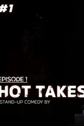 Hot Takes ep 1 (2024)