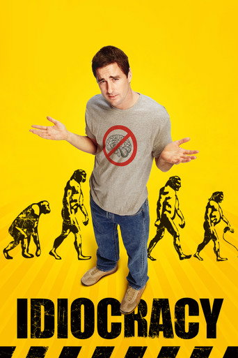 Idiocracy