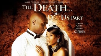 Till Death... Do Us Part (2008)