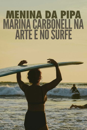 Menina da Pipa: Marina Carbonell na Arte e no Surfe poster
