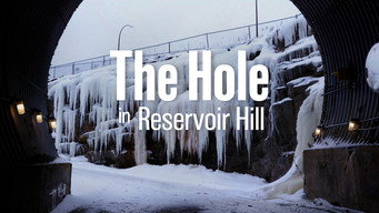 The Hole in Reservoir Hill