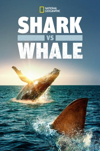 Shark Vs. Whale (2020) Shark Vs. Whale (2020)