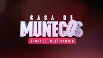 Casa de Muñecos (2018-2019)