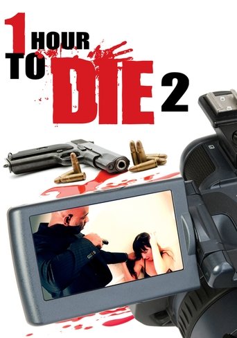 1 Hour to Die 2 (2013)