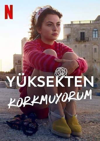 Yüksekten Korkmuyorum