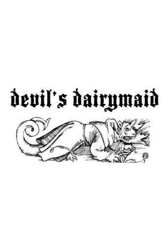 Devil's Dairymaid