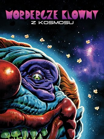 Mordercze klowny z kosmosu (1988)