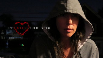 #1 I'd Kill for You