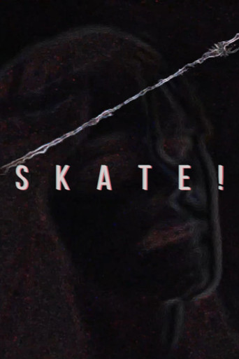 Skate!