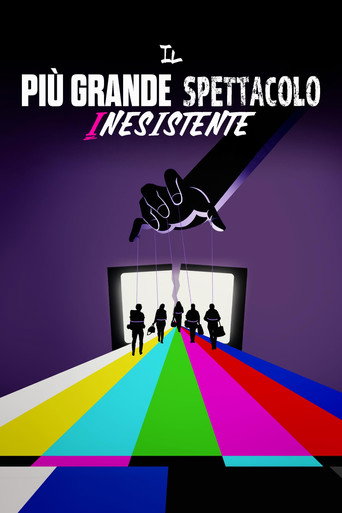 Il Più Grande Spettacolo Inesistente