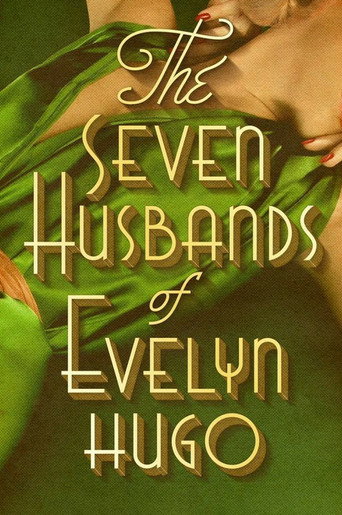 The Seven Husbands of Evelyn Hugo