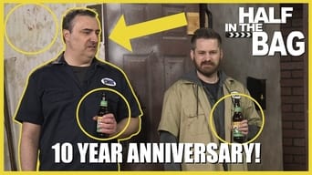 Half in the Bag: 10 Year Anniversary!