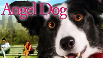 Angel Dog (2011)