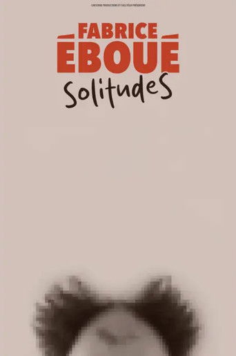 Fabrice Eboué - SolitudeS