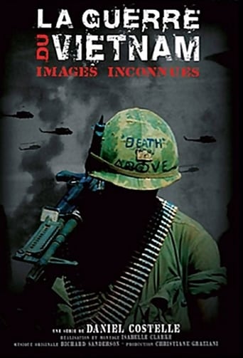 La Guerre du Vietnam - images inconnues en streaming 