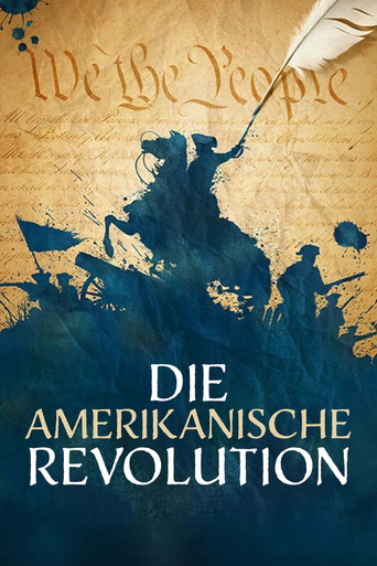 Die amerikanische Revolution: Geburtsstunde der USA