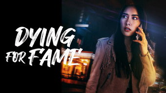 Dying for Fame (2024)