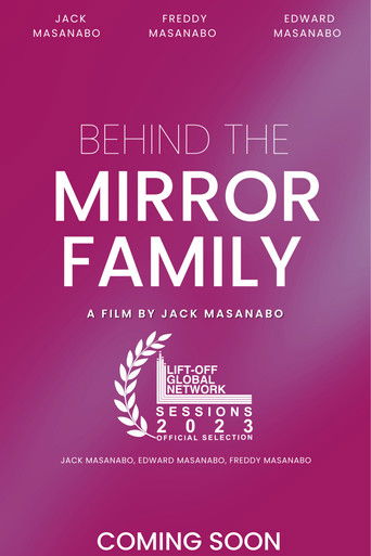 Behind The Mirror Family (2023)