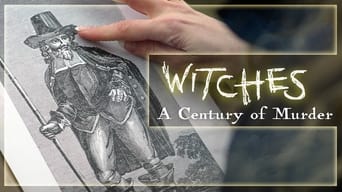 #2 Witch Hunt: A Century of Murder