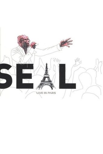 Seal: Live In Paris (2005)