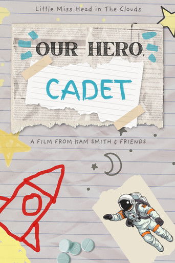Our Hero, Cadet (2025)