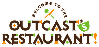 Welcome to the Outcast's Restaurant! logo