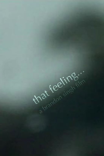 That Feeling... poster