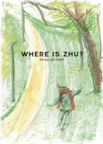 Where is Zhu> poster