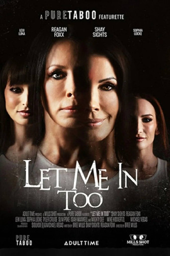 Let Me In Too (2025)