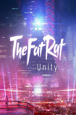 TheFatRat - Unity poster
