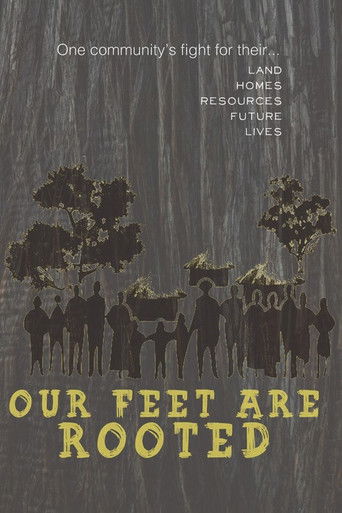 Our Feet Are Rooted poster