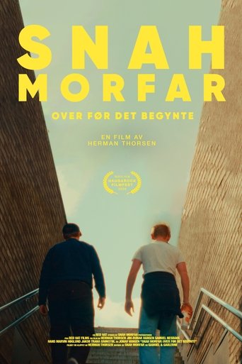 Snah Morfar: Over Before It Began (2025)