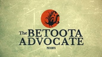 The Betoota Advocate Presents - S1E01