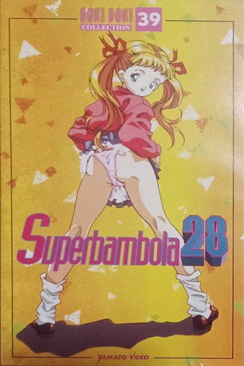Locandina di Superbambola 28