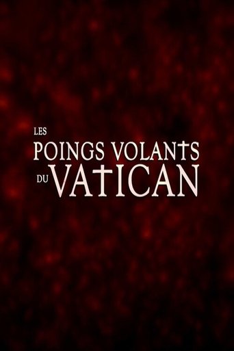 Les Poings Volants du Vatican