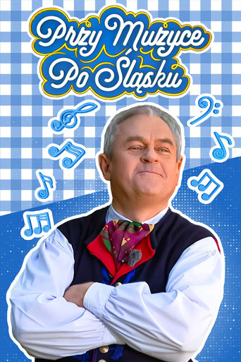 Przy muzyce po Śląsku (2008)