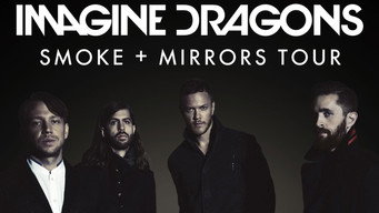 Imagine Dragons: Smoke + Mirrors (2016)