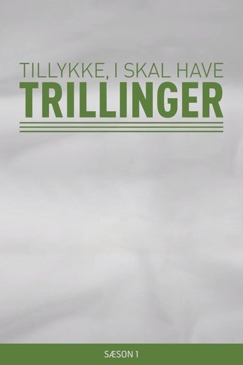 Tillykke, I skal have trillinger!: Season 1