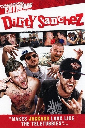 poster Dirty Sanchez: The Movie