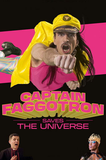 Captain Faggotron Saves the Universe (2023)